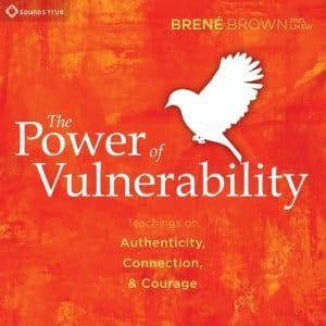 The Power of Vulnerability Book