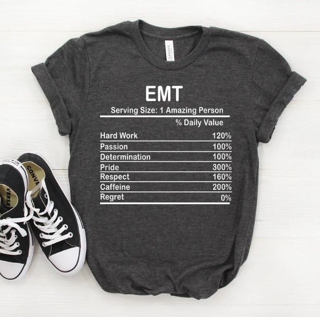 EMT Nutrition Facts Shirt