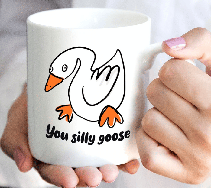 Silly goose Mug