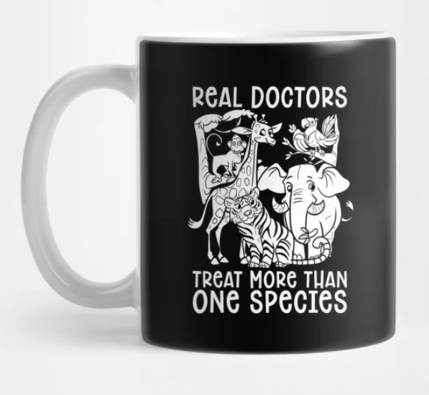 Real Doctors Treat Animals Veterinarian Mug